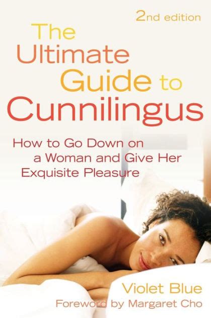 how to give good cunnilingus|A Lesbian’s Guide To Giving And Getting Great Cunnilingus.